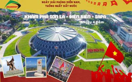 Du Lịch Mộc Châu- Sơn La- Điện Biên- Sapa 5 Ngày Dịp Lễ 30/4-1/5